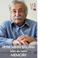 Bilet de iesire. Memorii