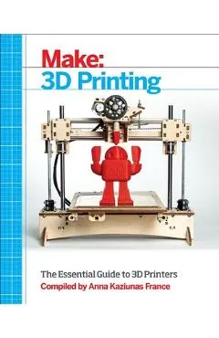 Make: 3D Printing