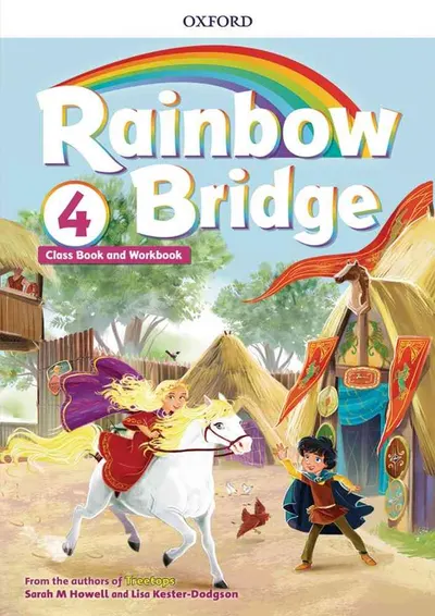 Rainbow Bridge 4 Student’s Book and Workbook