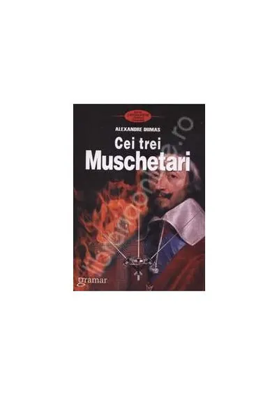 Cei trei muşchetari - Paperback - Alexandre Dumas