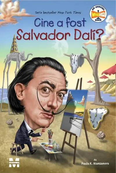 Cine a fost Salvador Dali? - Paperback brosat - Paula K. Manzanero