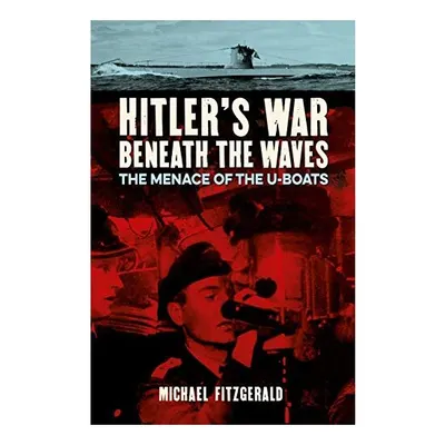 Hitler's War Beneath the Waves