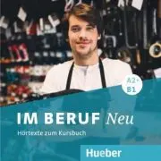 Im Beruf NEU A2+-B1 2 Audio-CDs
