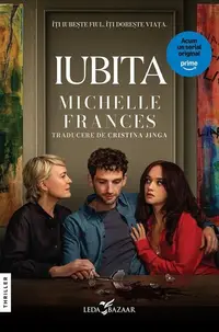Iubita (Tie-in) - Paperback brosat - Michelle Frances