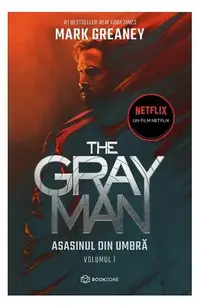 Asasinul din umbră. The Gray Man (Vol. 1) - Paperback brosat - Mark Greaney