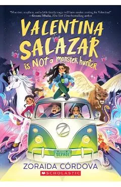 Valentina Salazar Is Not a Monster Hunter