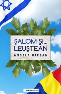 Șalom și ... Leuștean - Paperback brosat - Angela Bîrsan