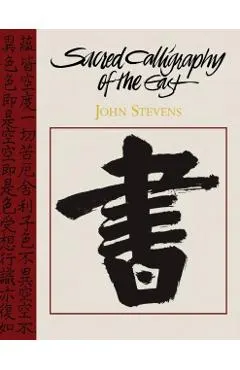 Sacred Calligraphy of the East