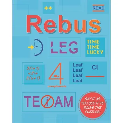 Rebus (Bewildering brain teasers for adults)