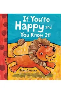 If You're Happy and You Know It