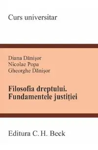 Filosofia dreptului. Fundamentele justitiei