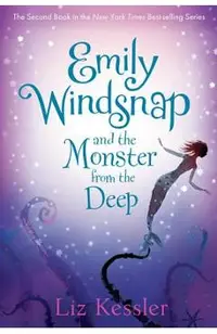 Emily Windsnap and the Monster from the Deep