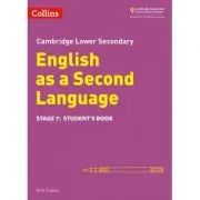 Cambridge Lower Secondary English as a Second Language, Student’s Book: Stage 7
