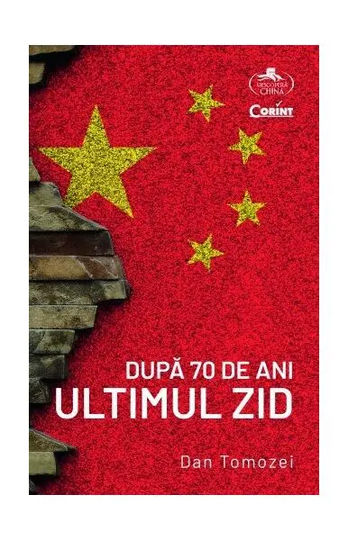 După 70 de ani. Ultimul zid - Paperback brosat - Dan Tomozei
