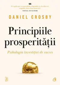Principiile prosperității - Paperback brosat - Daniel Crosby