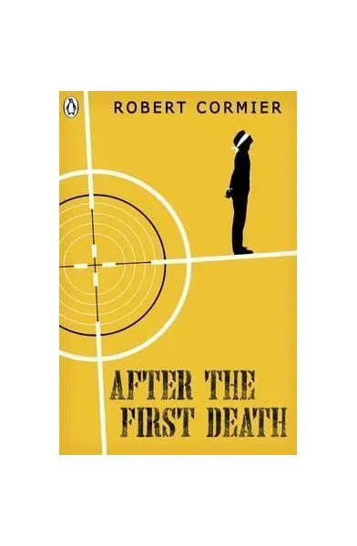 After the First Death - Paperback brosat - Robert Cormier