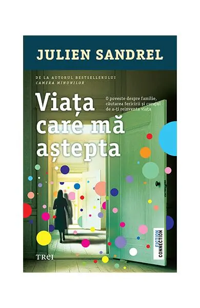 Viața care mă aștepta - Paperback brosat - Julien Sandrel