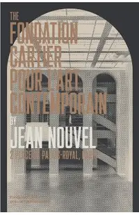 The Fondation Cartier Pour l'Art Contemporain by Jean Nouvel: 2 Place Du Palais-Royal, Paris
