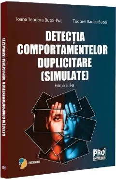 Detectia comportamentelor duplicitare (simulate) Ed.2