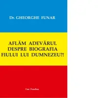 Aflam adevarul despre biografia Fiului lui Dumnezeu?!