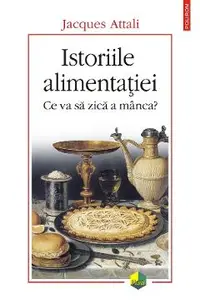 eBook Istoriile alimentatiei. Ce va sa zica a manca