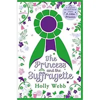 The Princess and the Suffragette