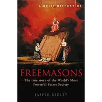 A Brief History of Freemasons
