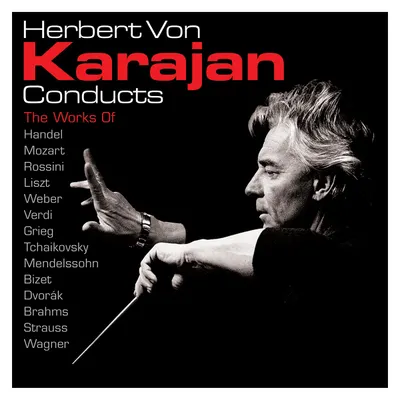 Herbert Von Karajan Conducts