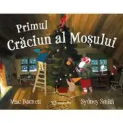 Primul Craciun al Mosului