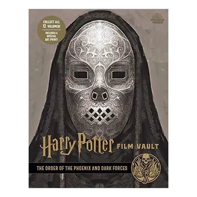 The Order of the Phoenix and Dark Forces