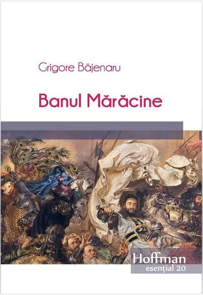 Banul Mărăcine - Paperback brosat - Grigore Băjenaru