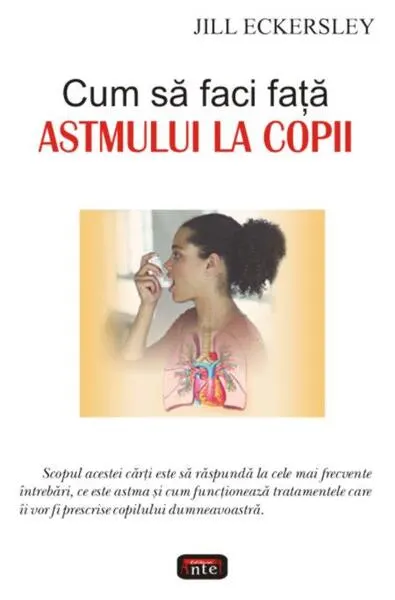 Cum să faci faţă astmului la copii - Paperback brosat - Jill Eckersley