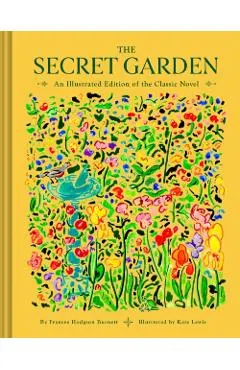 The Secret Garden: An Illustrated Edition of the Classic Novel