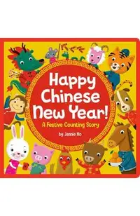 Happy Chinese New Year!: A Festive Counting Story