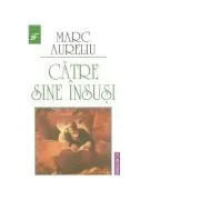 Catre sine insusi