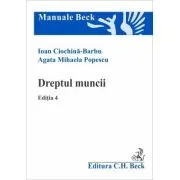Dreptul muncii. Editia 4