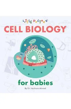 Cell Biology for Babies