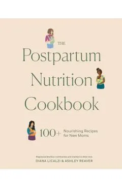 Postpartum Nutrition Cookbook
