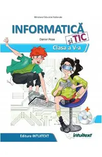 Informatica si TIC - Clasa 5 - Manual + CD