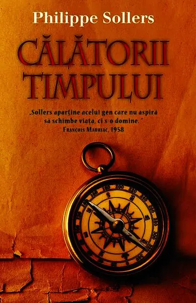 Călătorii timpului - Paperback brosat - Phillippe Sollers
