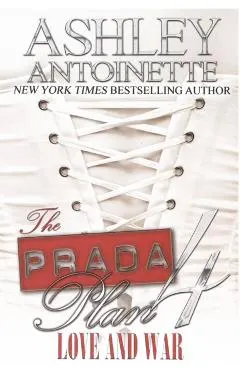 The Prada Plan 4: Love & War