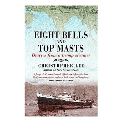 Eight Bells and Top Masts