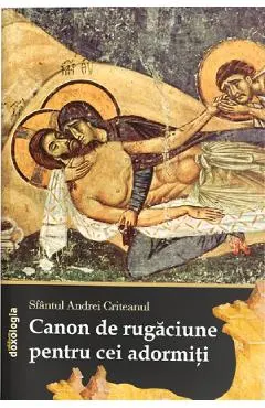 Canon de rugaciune pentru cei adormiti