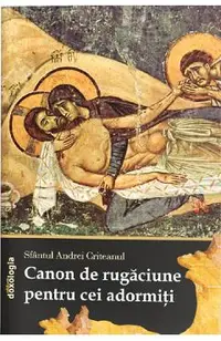 Canon de rugaciune pentru cei adormiti