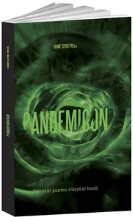 Pandemicon. Povestiri pentru sfârșitul lumii - Paperback brosat - ***
