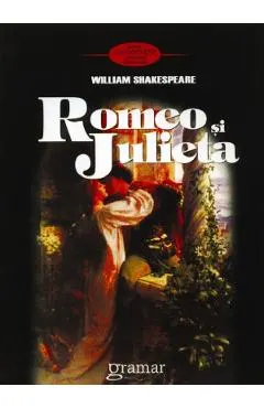 Romeo si Julieta Ed.3