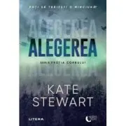 Alegerea. Seria Fratia corbului