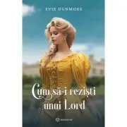 Cum sa-i rezisti unui Lord
