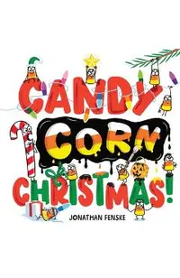 Candy Corn Christmas!