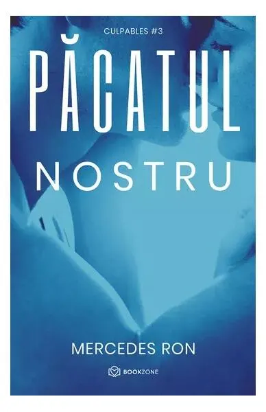 Păcatul nostru (Vol. 3) - Paperback brosat - Mercedes Ron